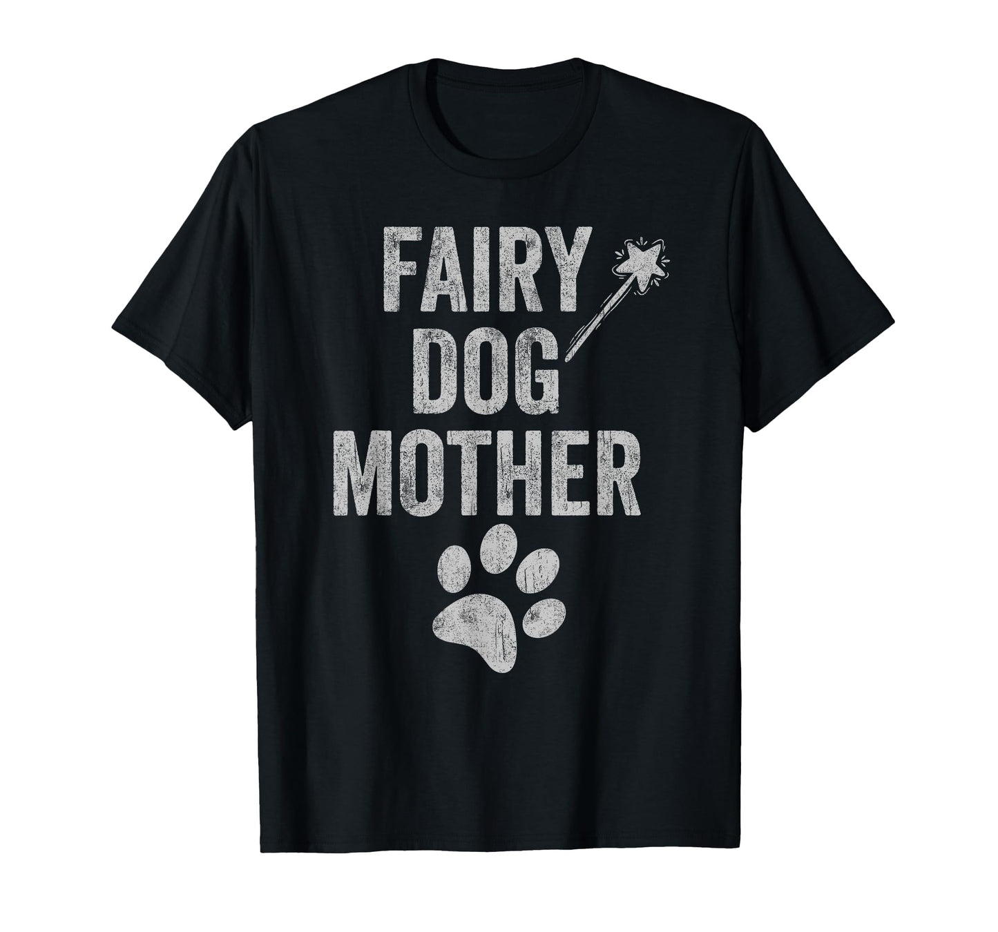 Fairy Dogmother dog mother paw print funny mom of dogs retro T-Shirt