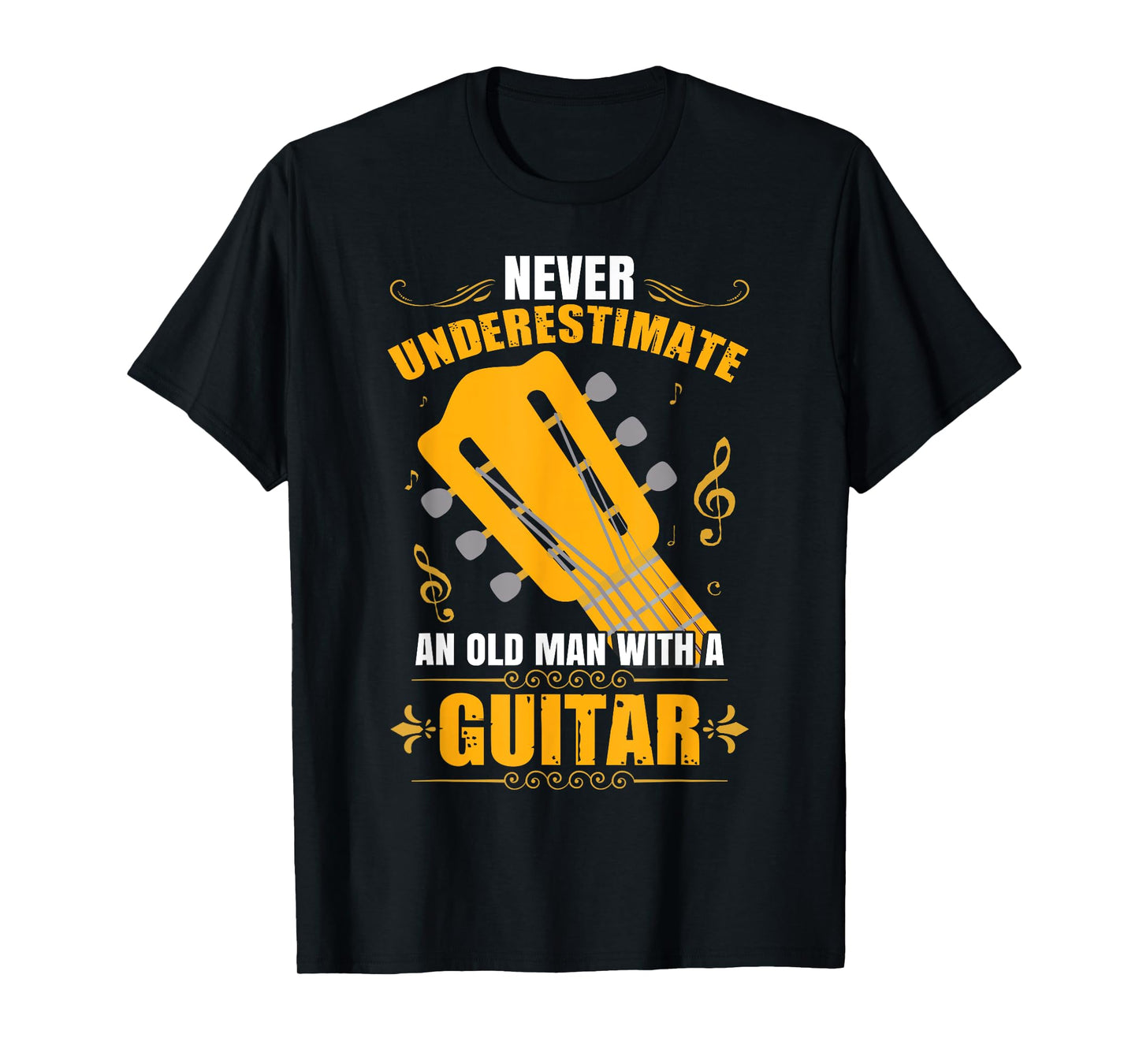 Never Underestimate An Old Man With A Guitar T-Shirt