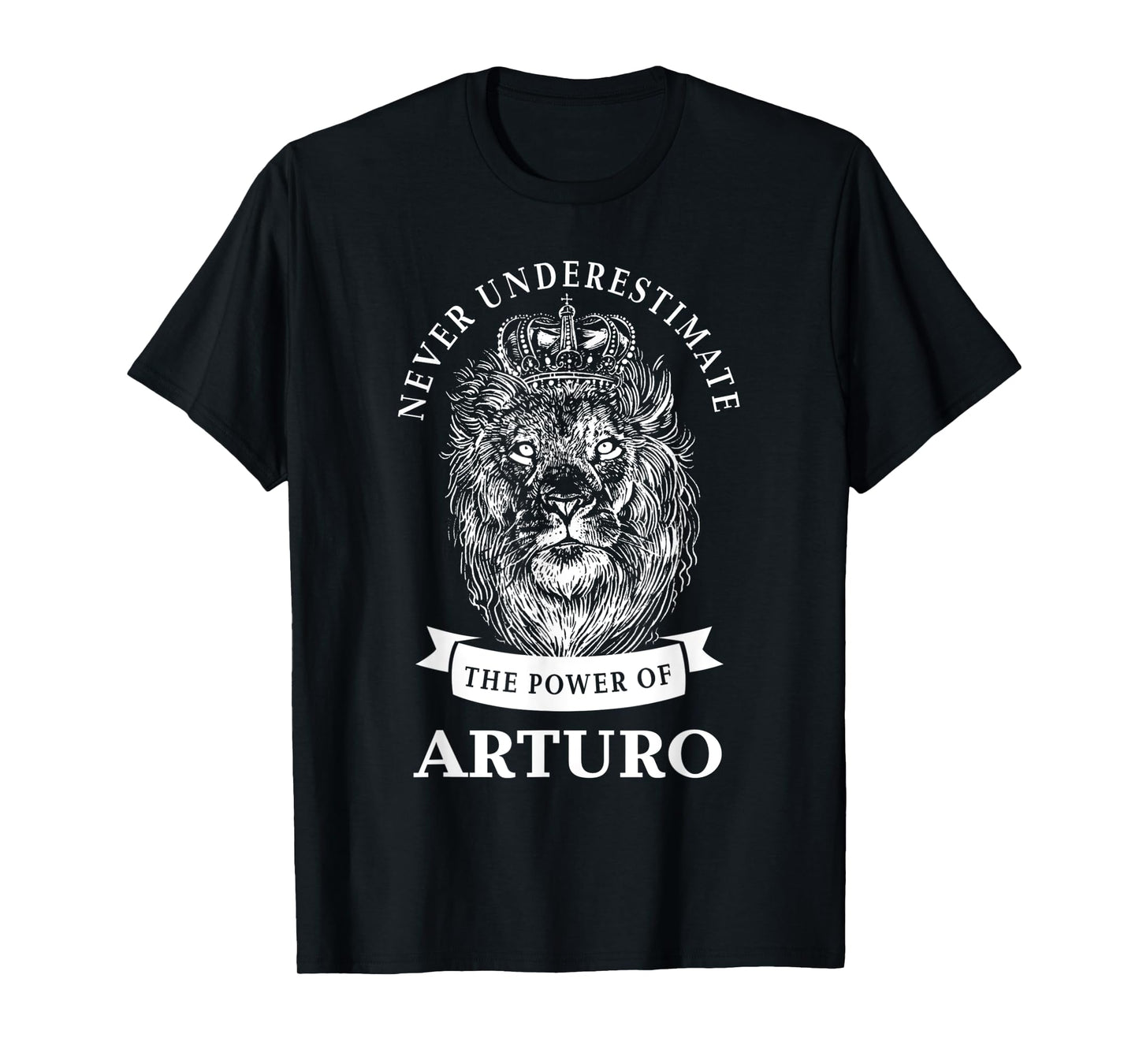 Arturo Gift Name Lion T-Shirt
