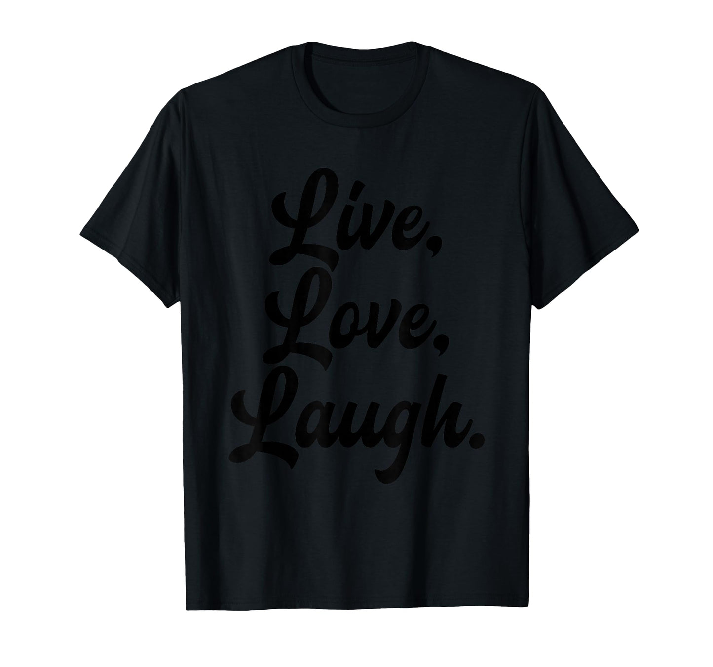 Laugh Love Live Retro Meditation Mindful Positivity Gift T-Shirt