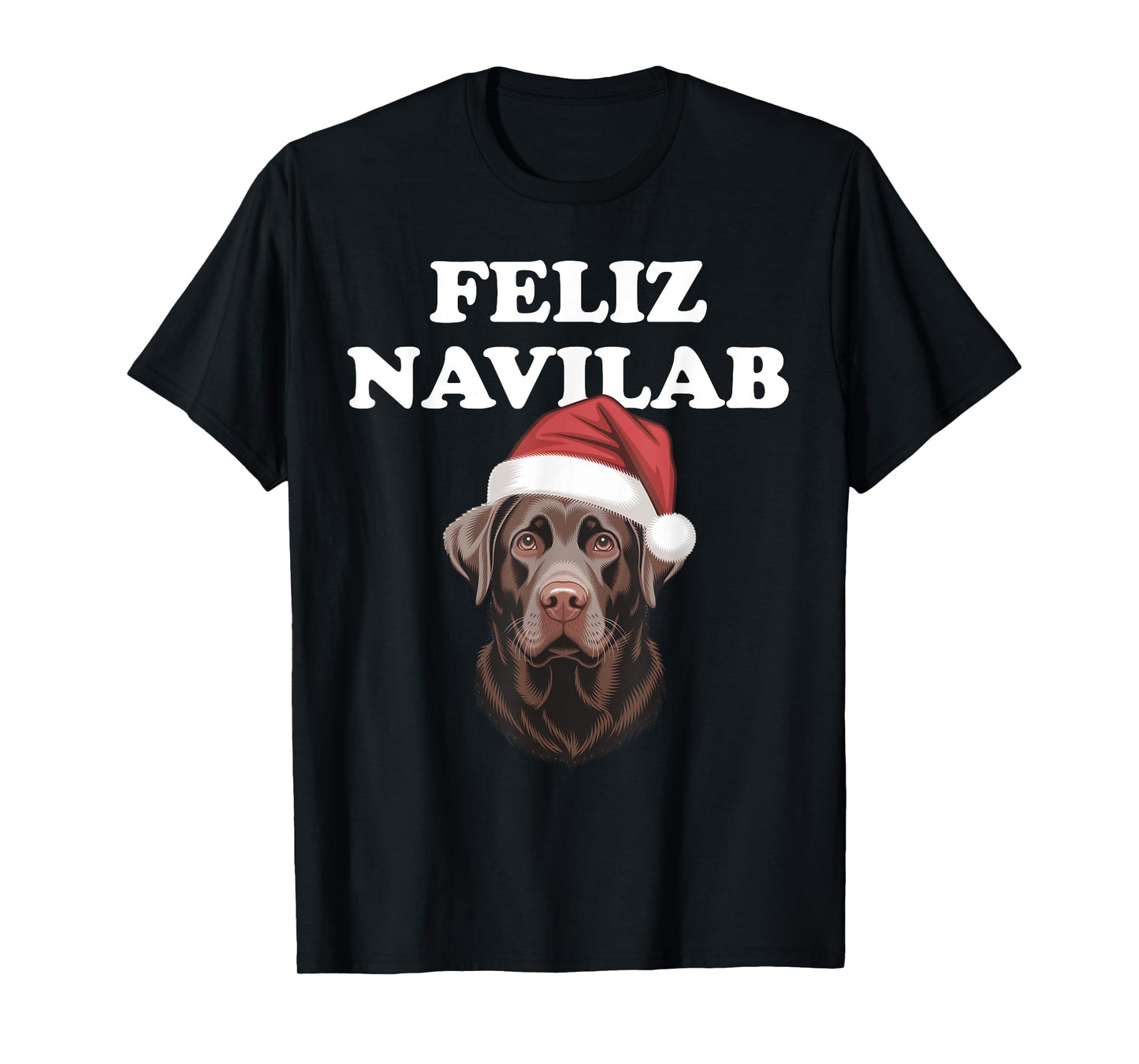 Funny Labrador Dog Owner Feliz Navilab Christmas T-Shirt
