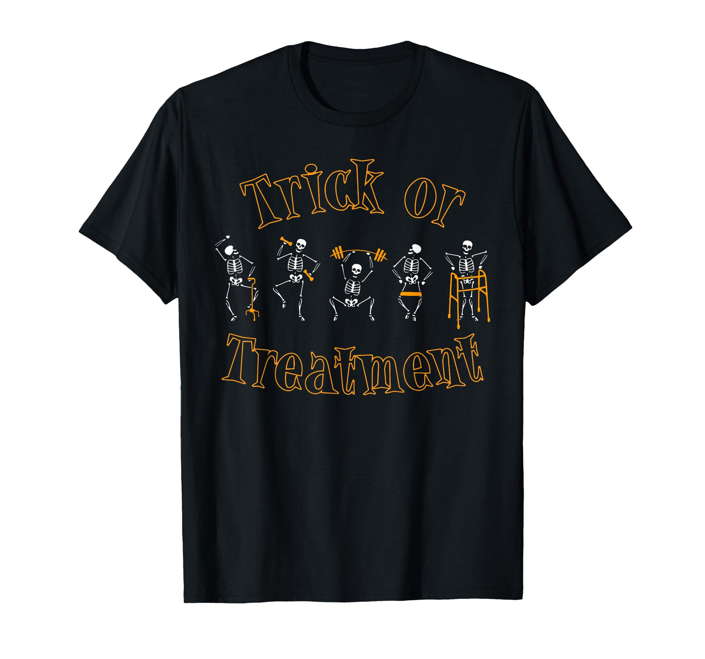 Trick or Treatment PT Physical Therapy Therapist Halloween T-Shirt
