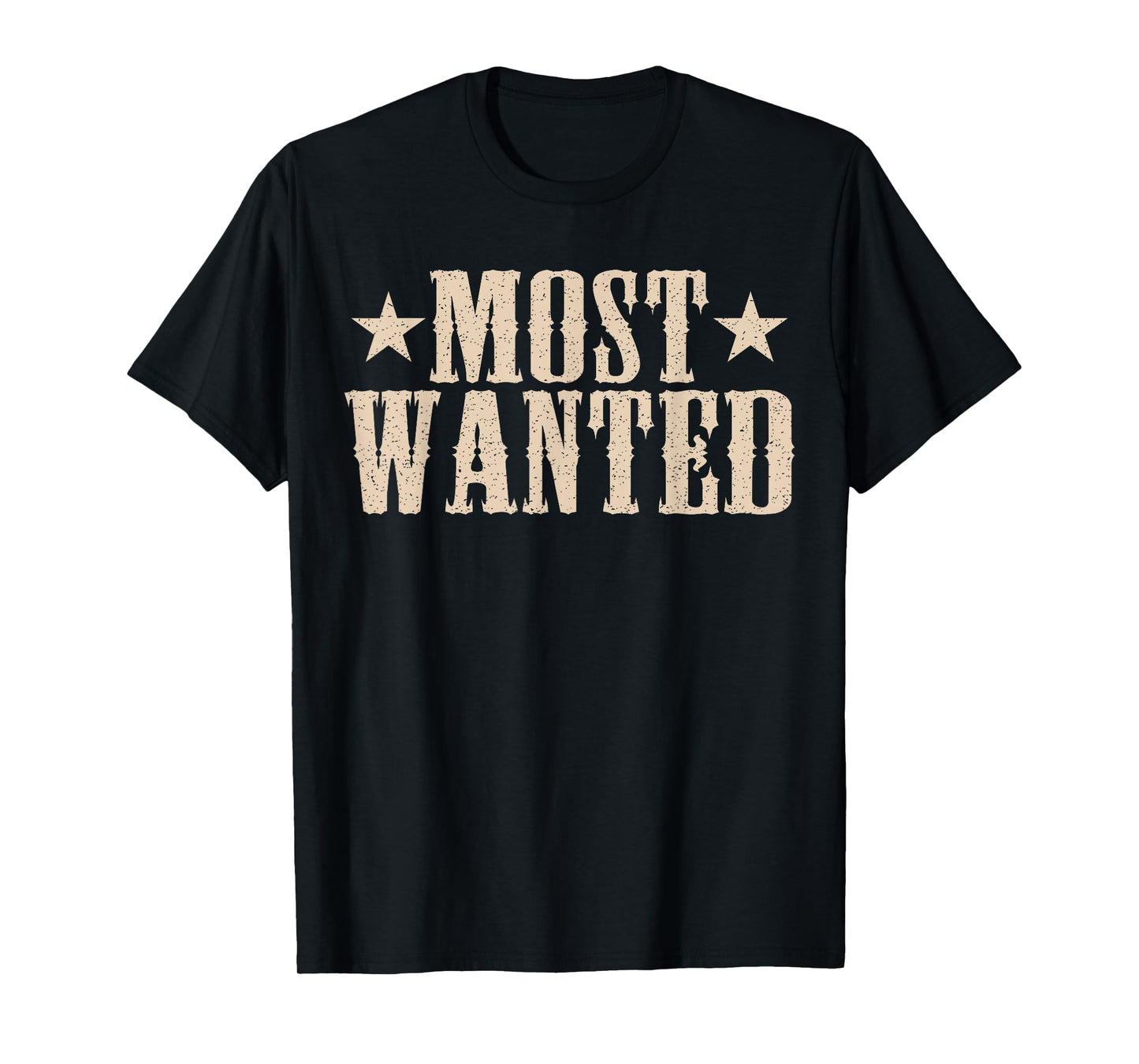 Western Cowboy Cowgirl Rodeo Western Most Wanted T-Shirt