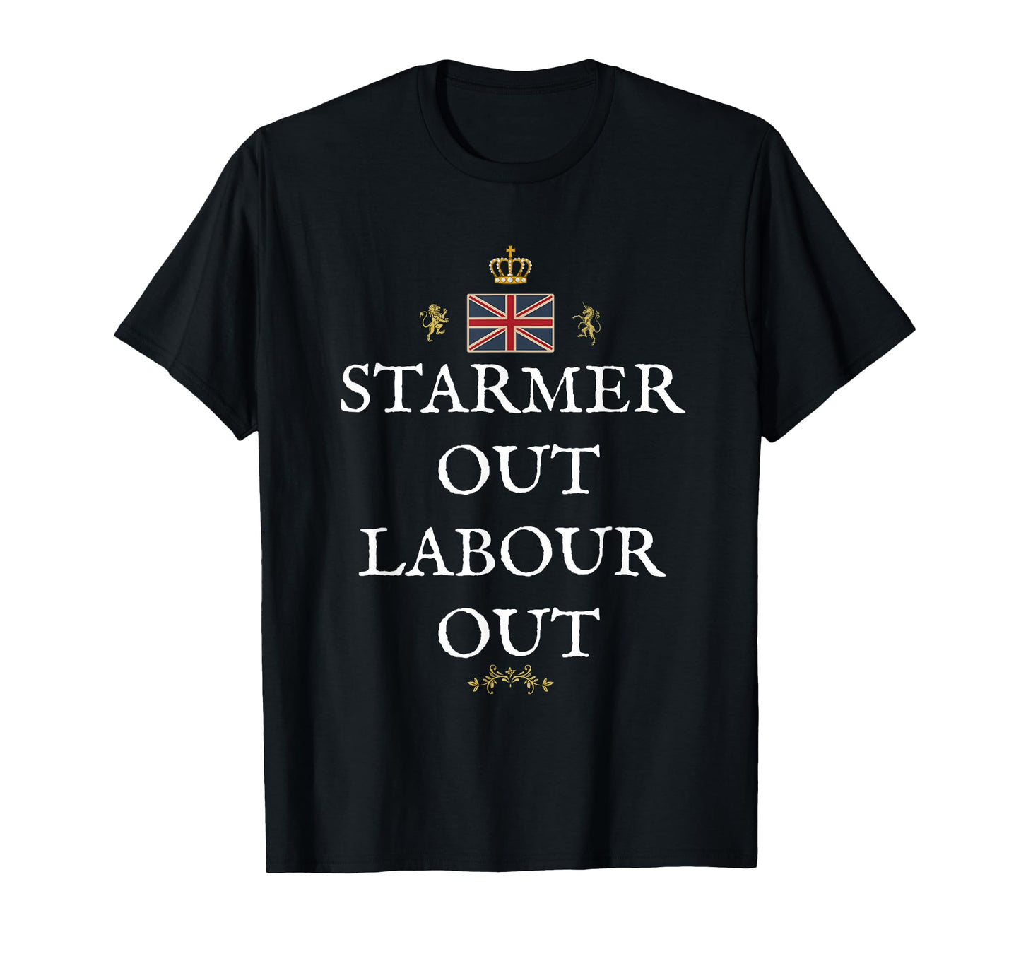 Men Women Great Britain Proud British Patriots Labour Out UK T-Shirt