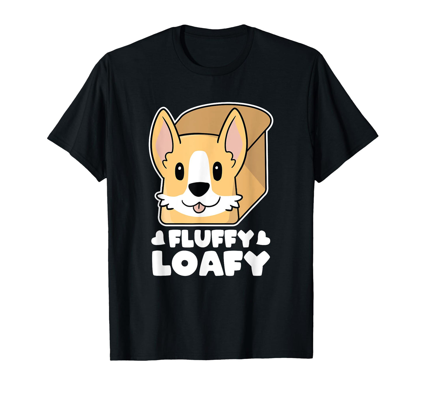 Pembroke Welsh Corgi Butt Bread Fluffy Loafy Kawaii Corgi T-Shirt
