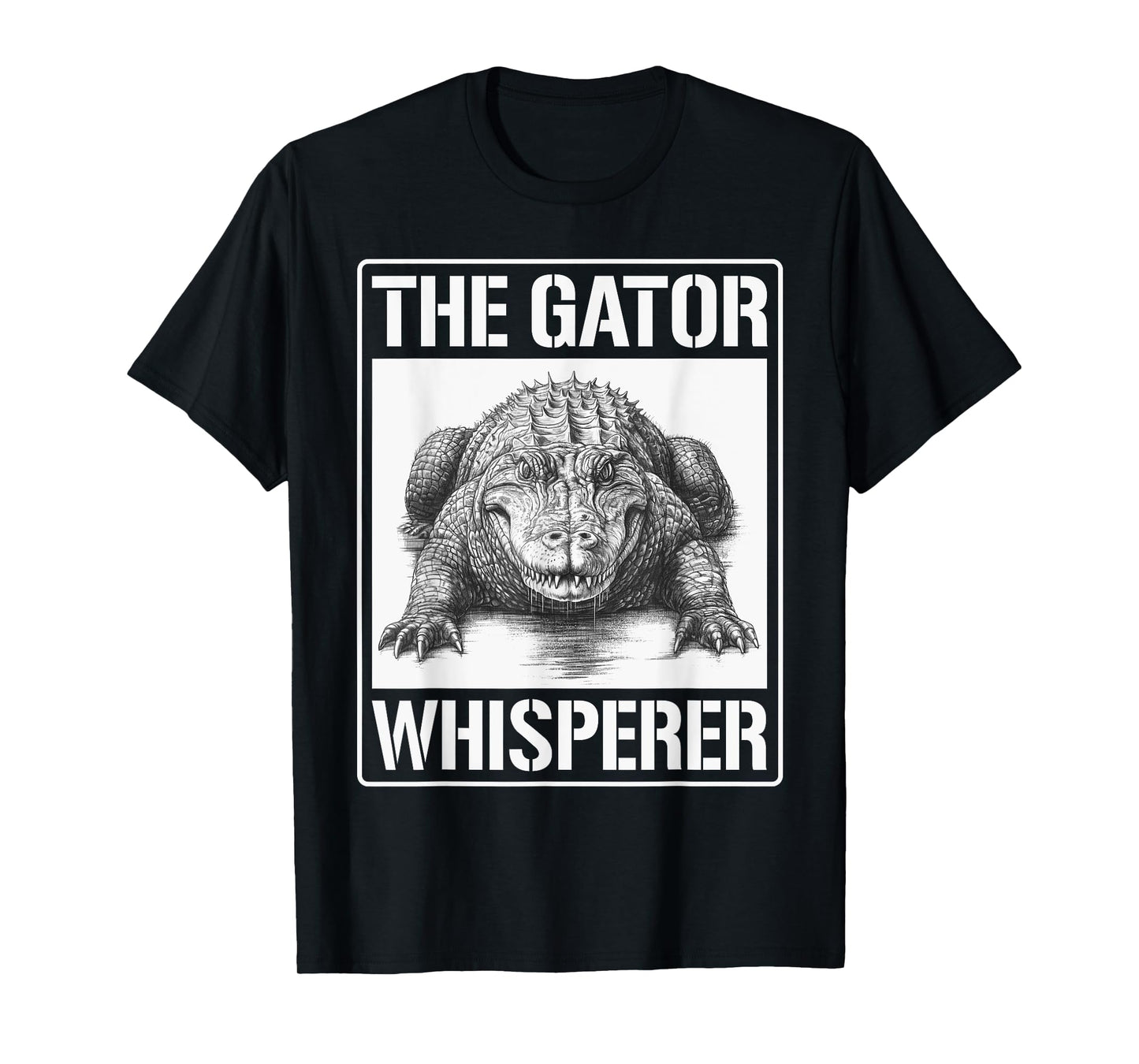 The Gator Whisperer Funny Alligator Lover Gift T-Shirt