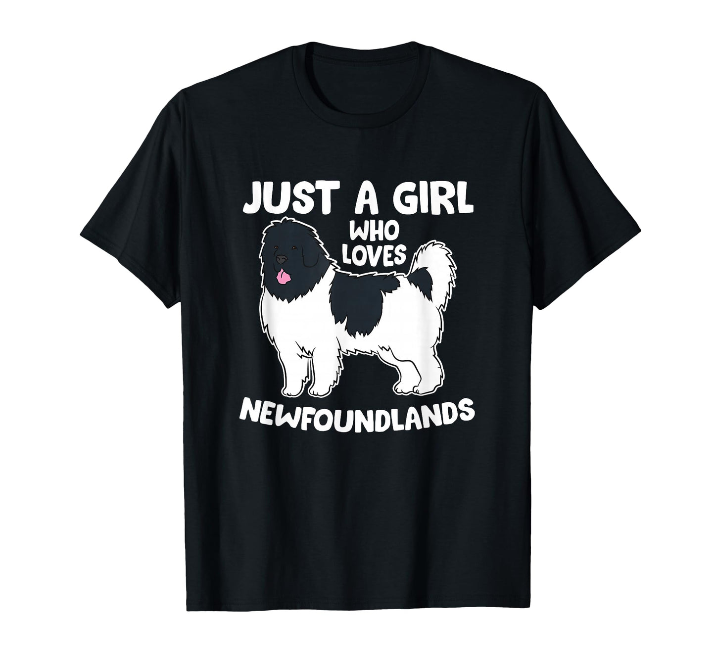 Just a Girl Who Loves Newfoundland Dogs T-Shirt