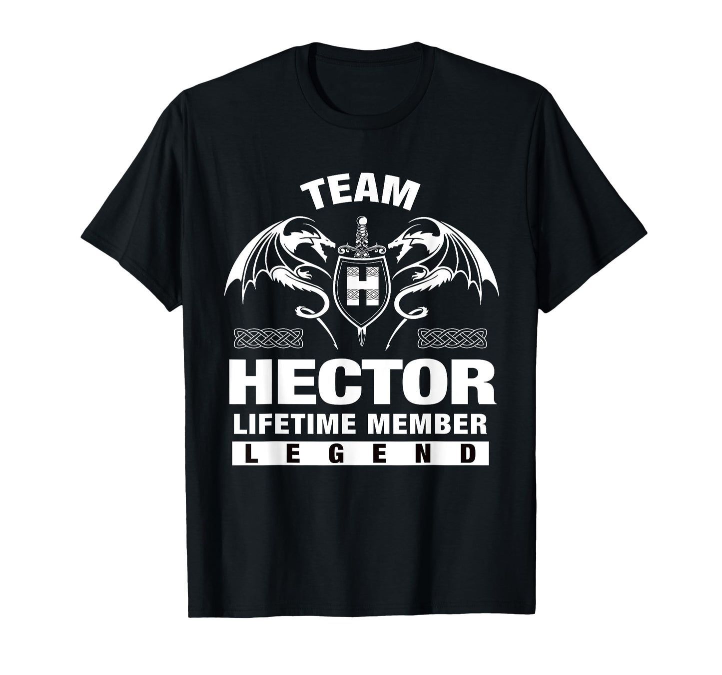Team HECTOR - Lifetime Member Gifts T-Shirt