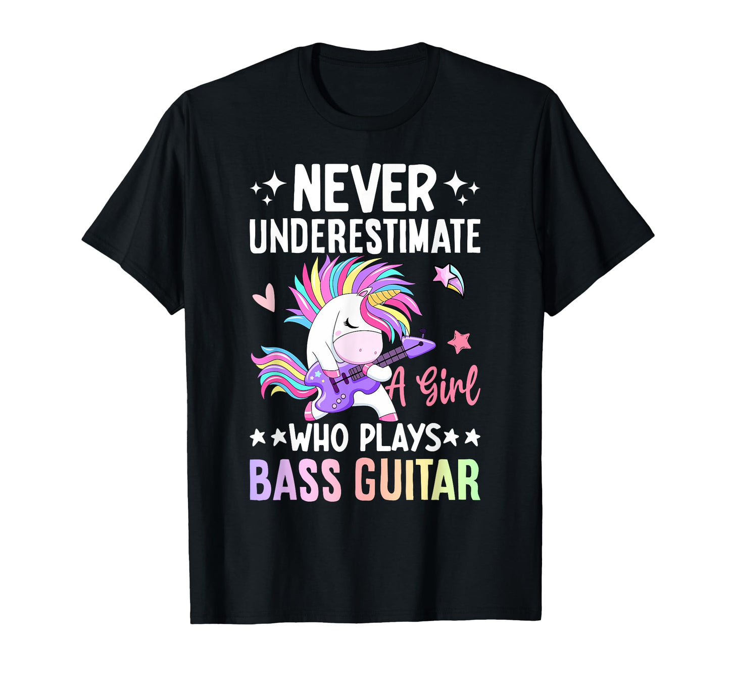 A Girl Who Plays Bass Guitar Bass Player Bassist T-Shirt