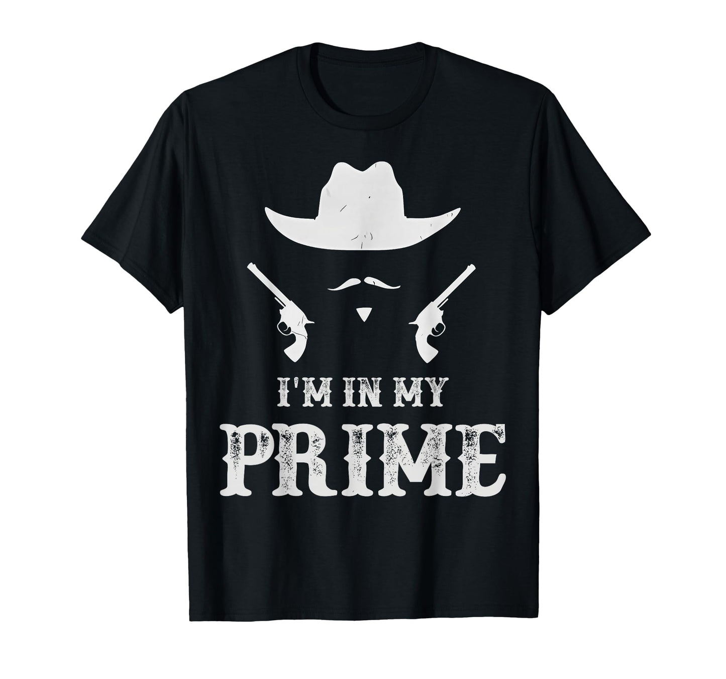 I'm in My Prime Western Doc Holliday Cowboy Outlaw Graphic T-Shirt