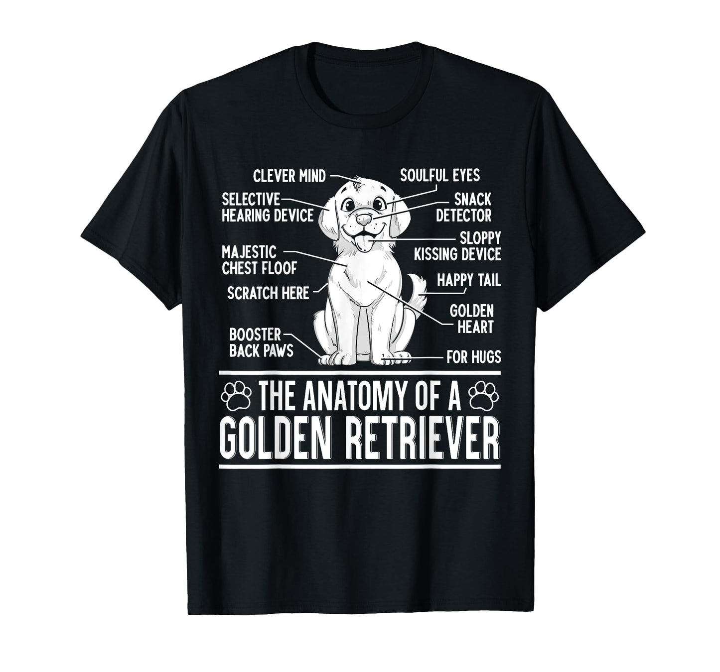 The Anatomy Of A Golden Retriever Funny Dog Lover Puppy Men Women Kids T-Shirt
