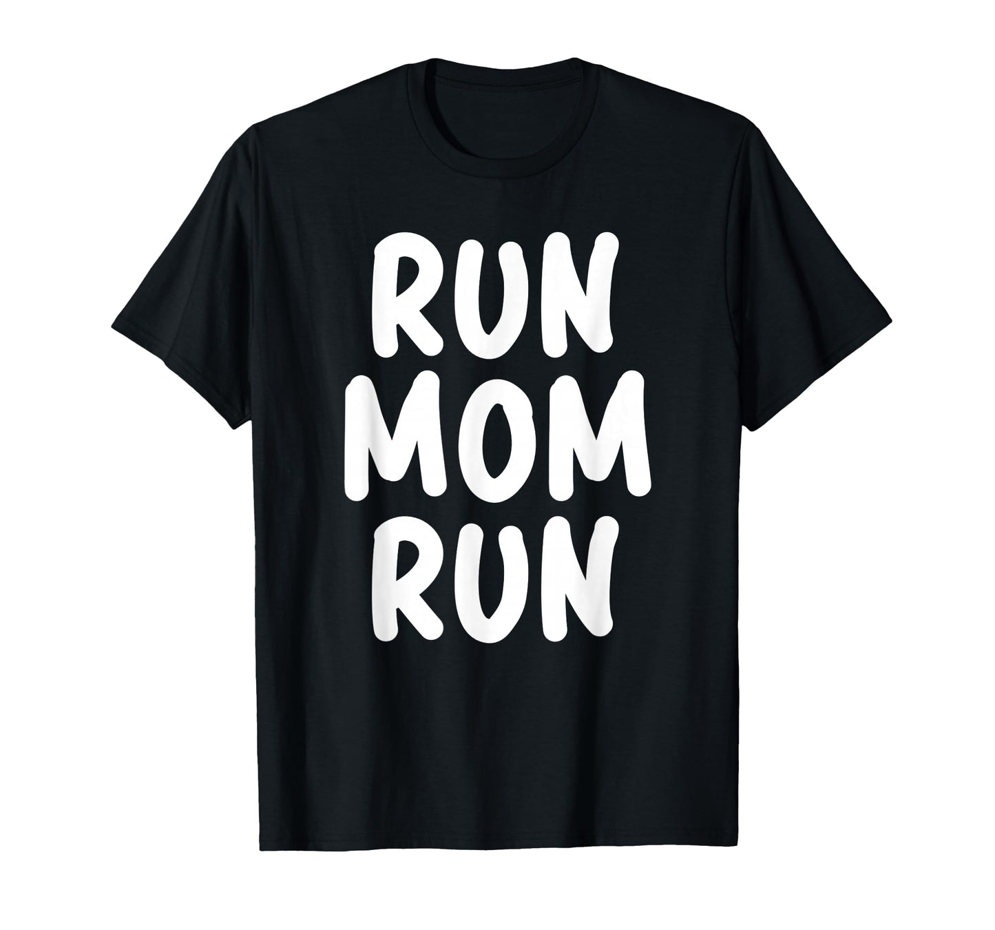 Funny Run Mom Marathon 5k Family Race Day Gift T-Shirt