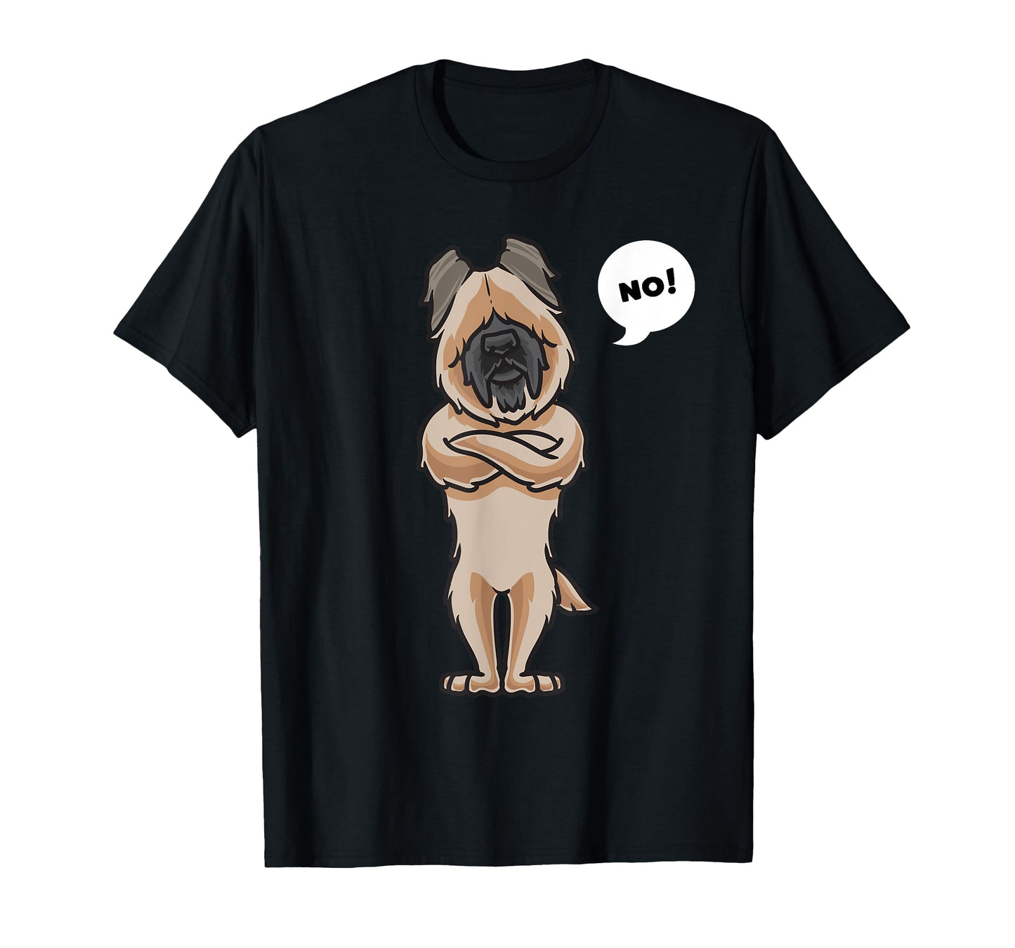 Stubborn Briard Dog funny T-Shirt