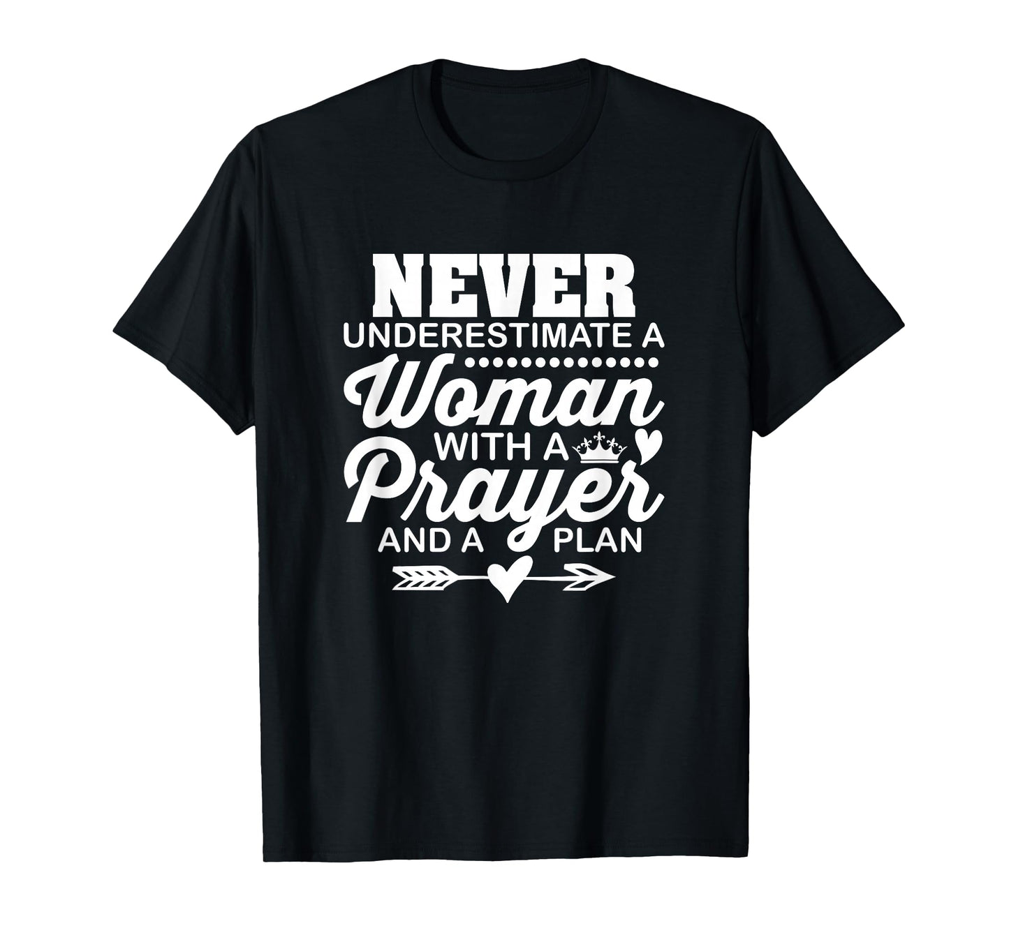 Never Underestimate A Woman Christian Church Religious T-Shirt