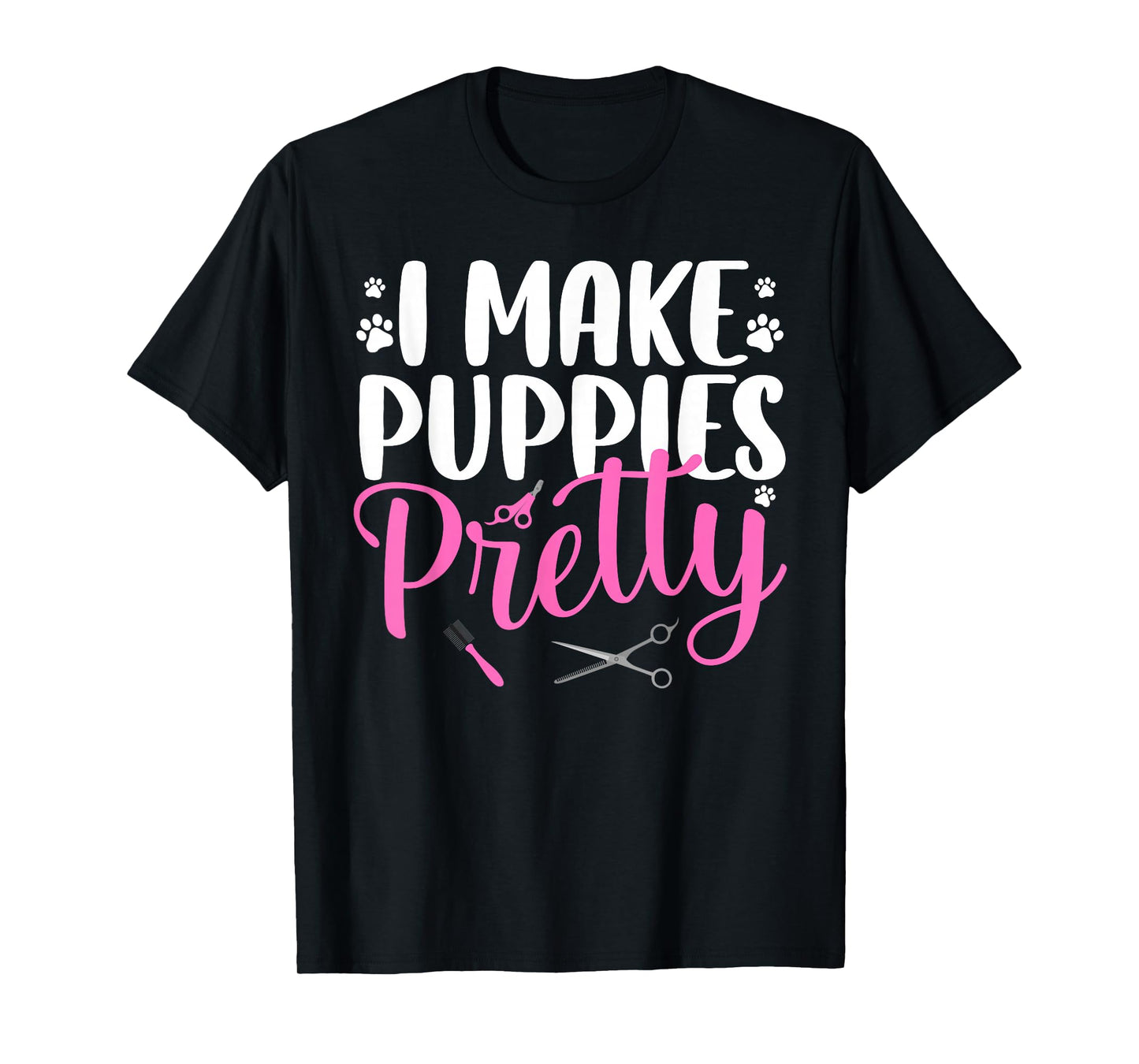 Funny Dog Groomer Art for Men Women Dog Grooming Pet Groomer T-Shirt