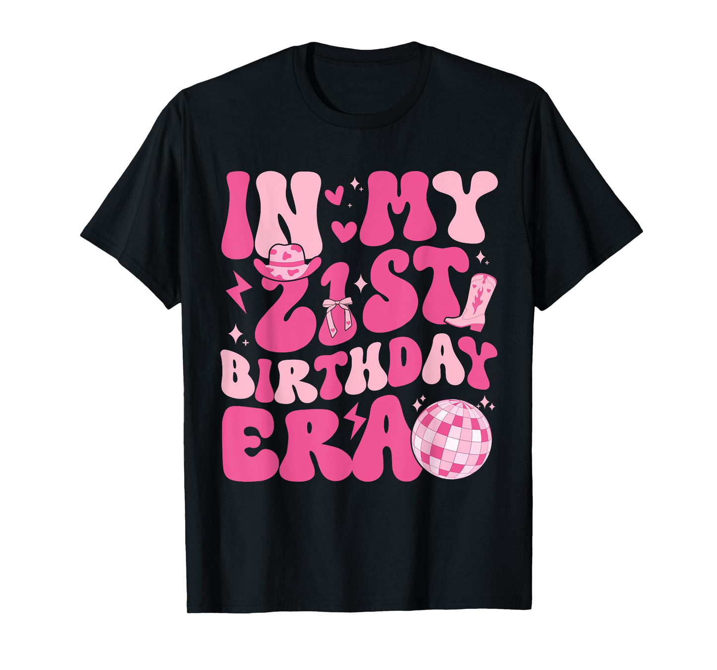 In My 21st Birthday Era Groovy Disco 21 Year Old Birthday T-Shirt