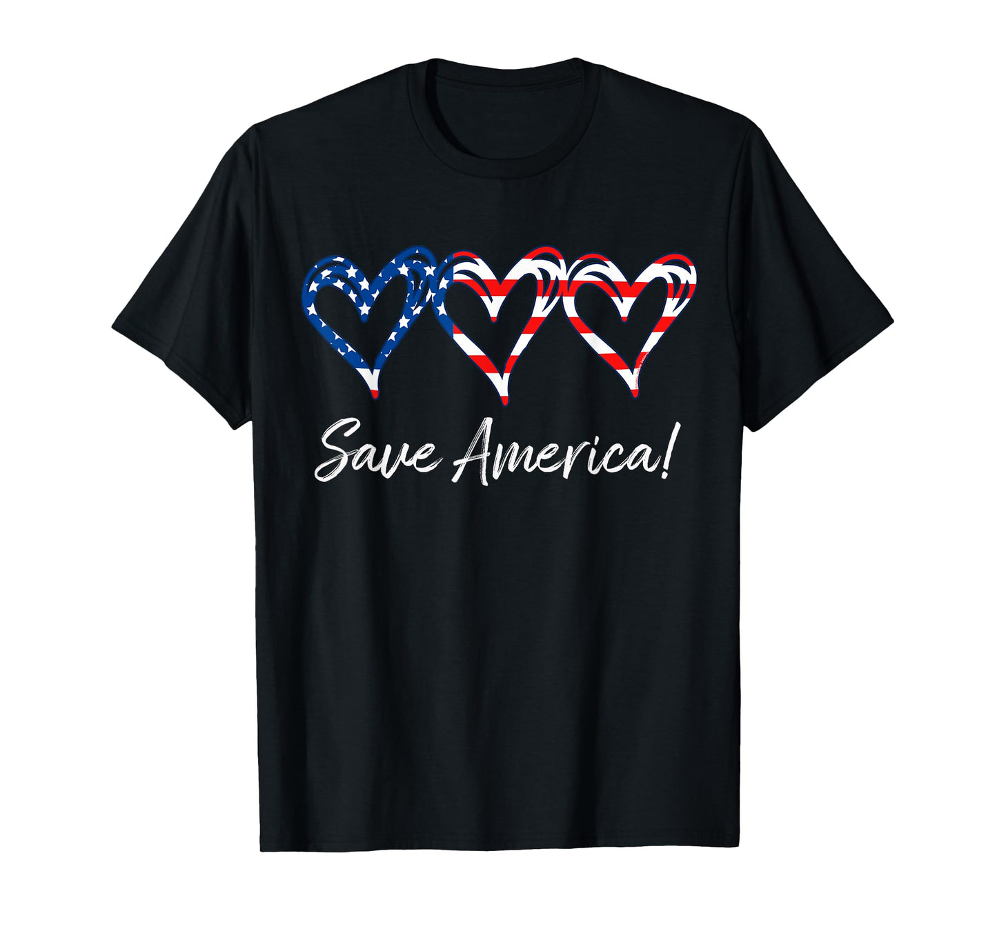 Three Hearts Flag | SAVE AMERICA | USA Conservative Patriot T-Shirt