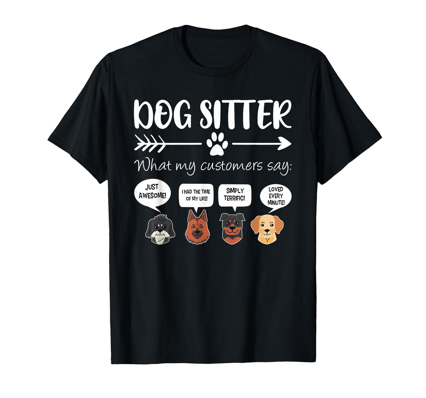 Dog Sitter Dog Sitter Gift Funny Dog Faces Dog-Sitter T-Shirt
