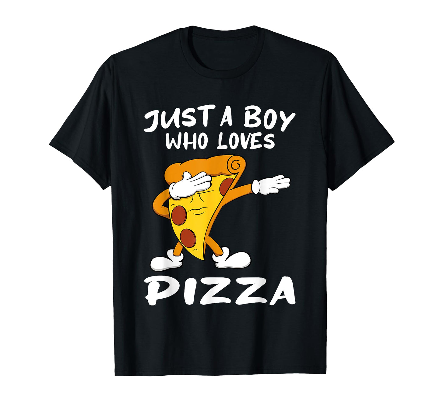 Just a Boy Who Loves Pizza T-Shirt