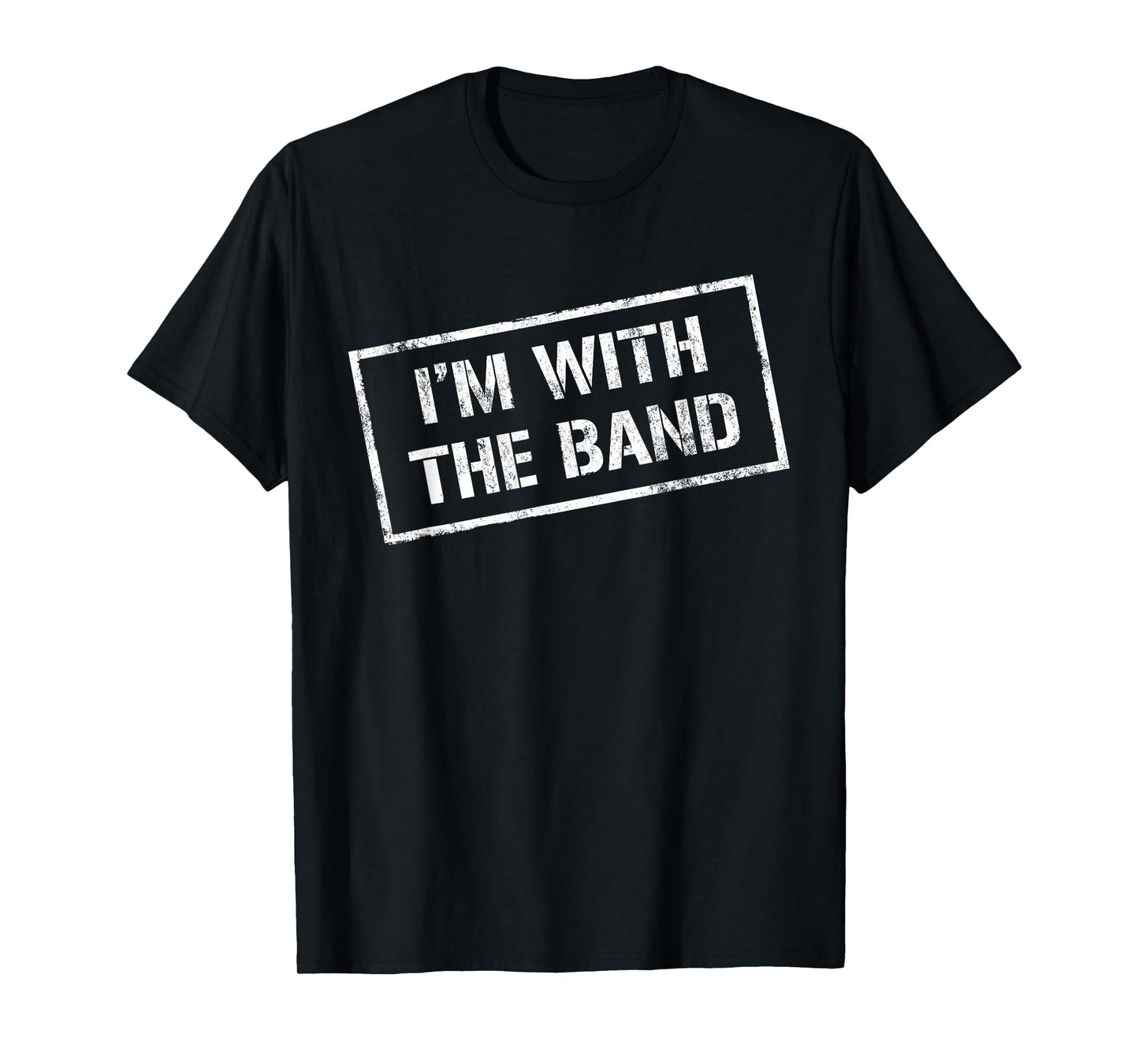 I'M WITH THE BAND TShirt - Rock Concert Shirt - Music Band T-Shirt