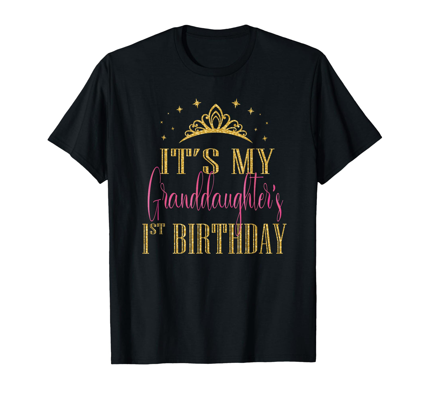 It's My Granddaughter 1st Birthday Girls Party Matching T-Shirt