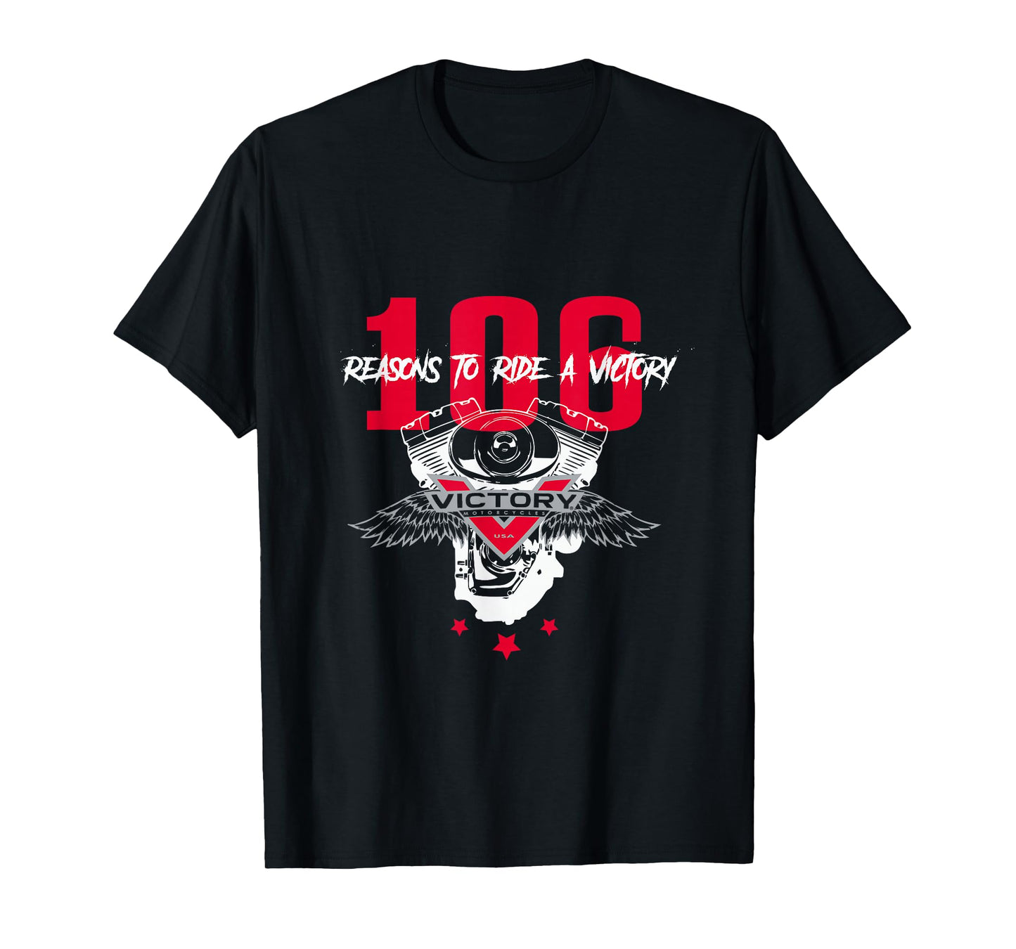 106 Reasons To Ride A Victory T-Shirt