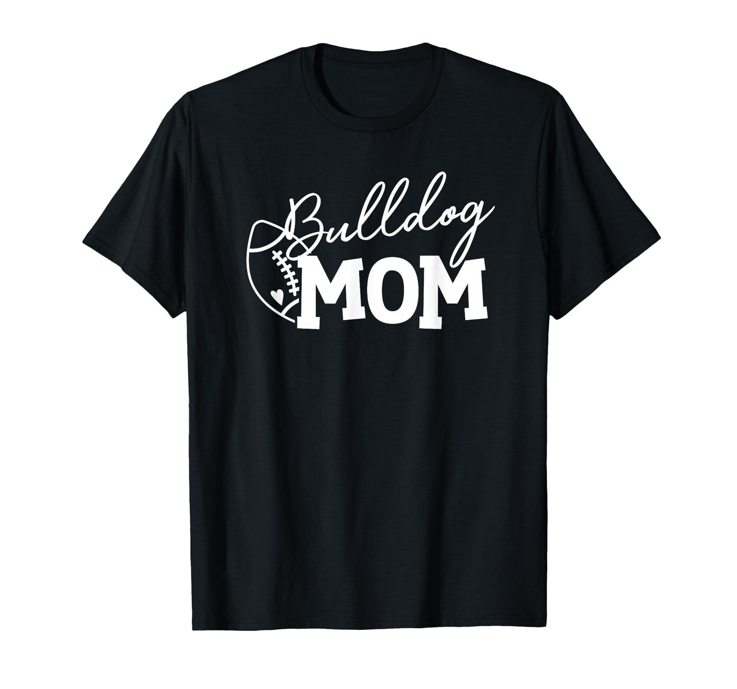 Bulldog Football Mom T-Shirt
