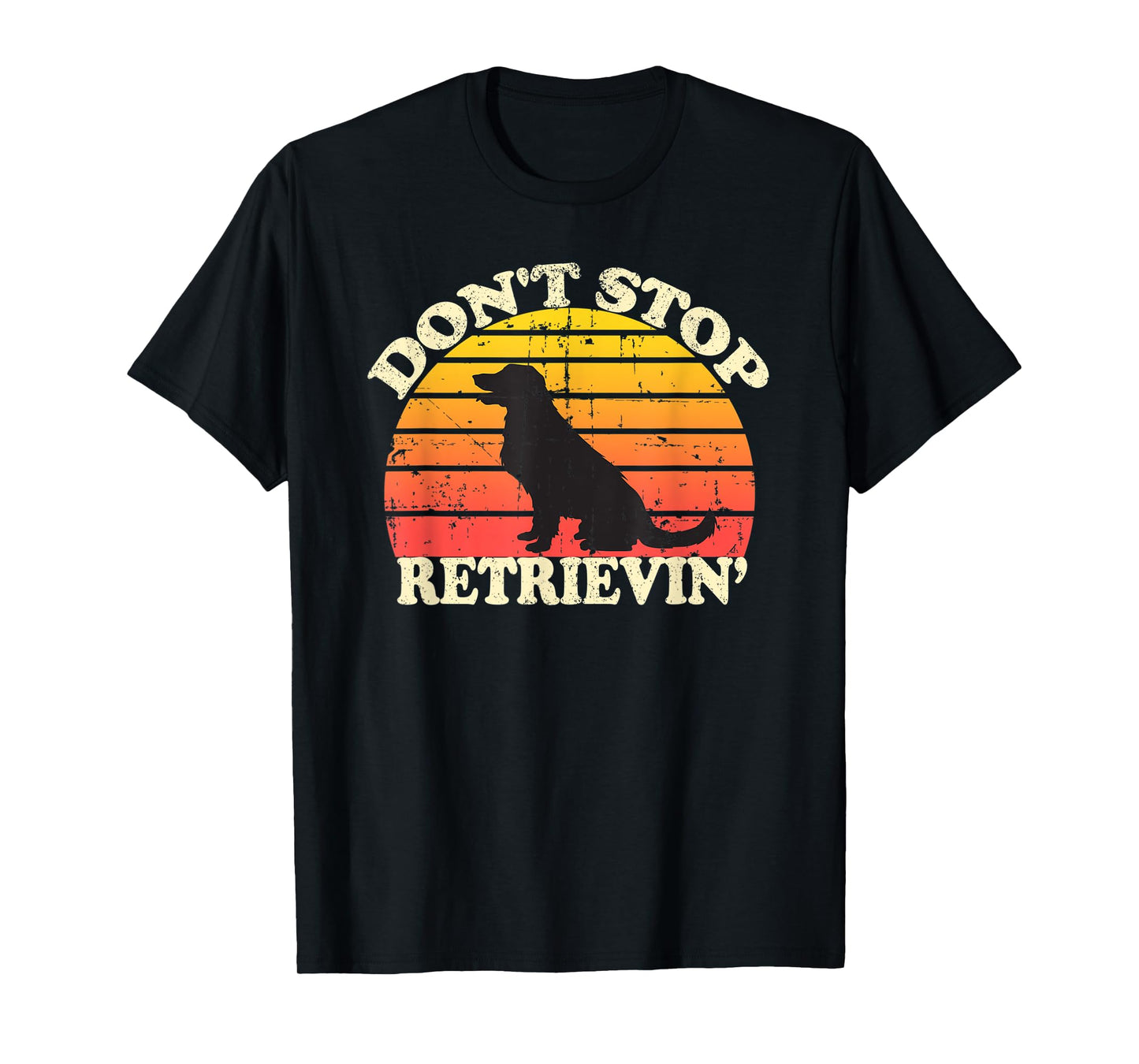 Don't Stop Retrieving Retro Golden Retriever Mom Dad T-Shirt