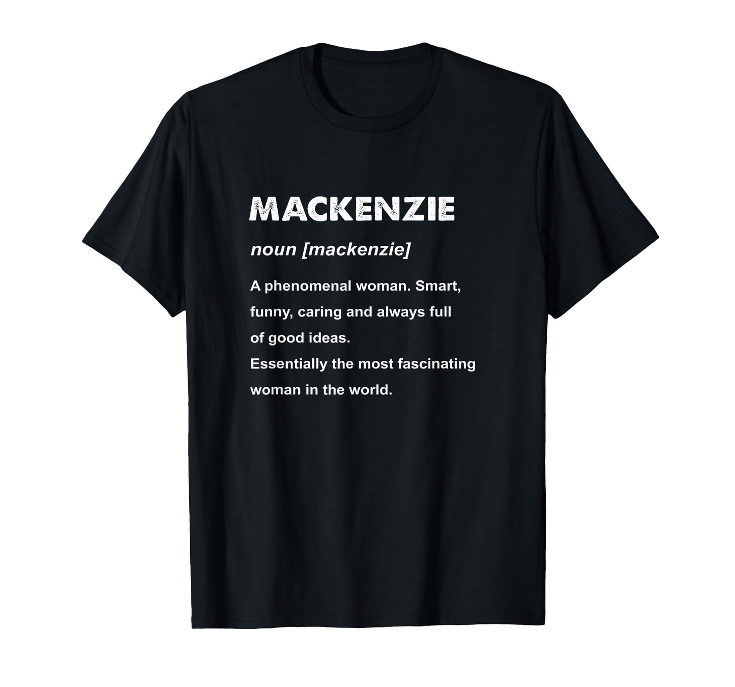Mackenzie Name T-Shirt