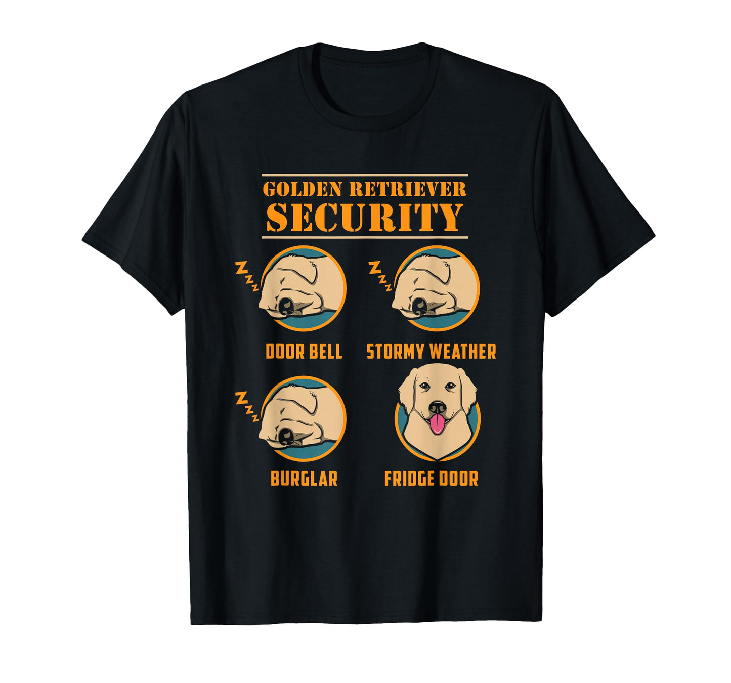 Golden Retriever Security Funny Dog Owner Design T-Shirt