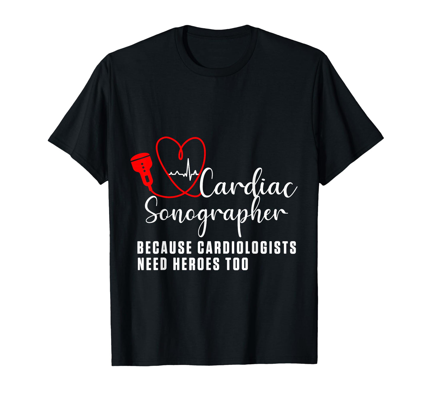 Cardiac Sonographer Echo Tech Learn RDCS T-Shirt