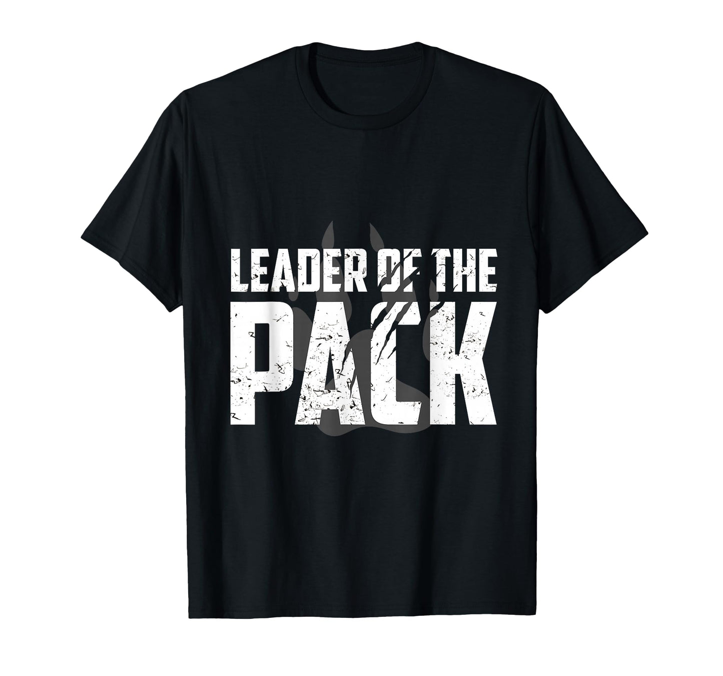 Wolf Pack Gift Design | Leader of The Pack Paw Print Design T-Shirt