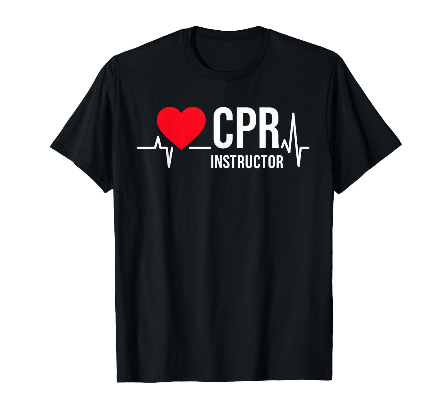 Heartbeat CPR Instructor First Aid Training Men Women T-Shirt