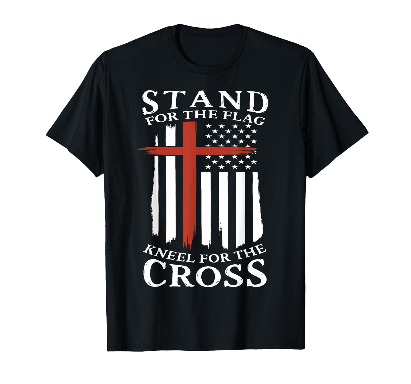 Stand for The Flag Kneel for The Cross–Patriotic Faith Gift T-Shirt