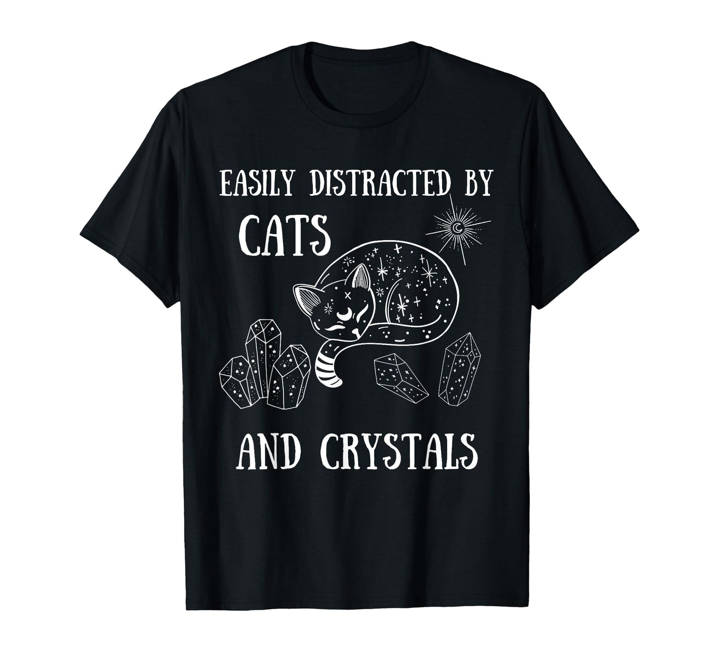 Easily Distracted by Cats Crystals Boho Spiritual Wiccan T-Shirt