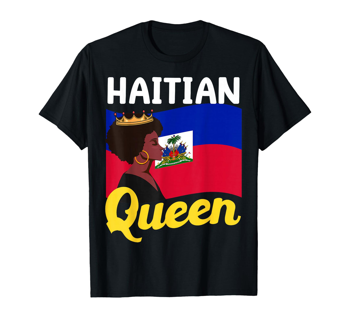 Haitian Queen Haiti Independence flag 1804 women T-Shirt