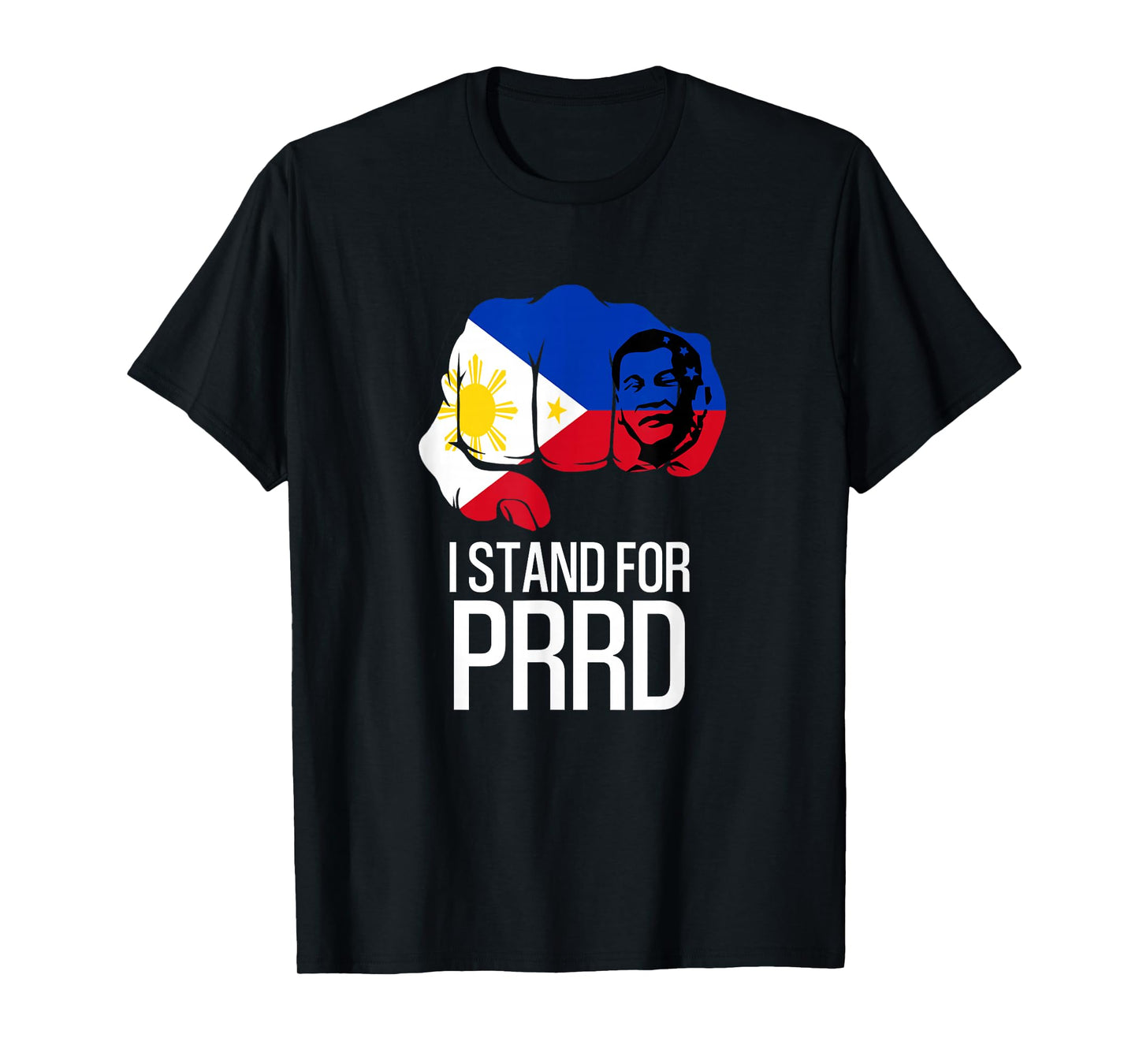 I Stand with Digong Duterte PRRD DU30 Philippine Flag T-Shirt