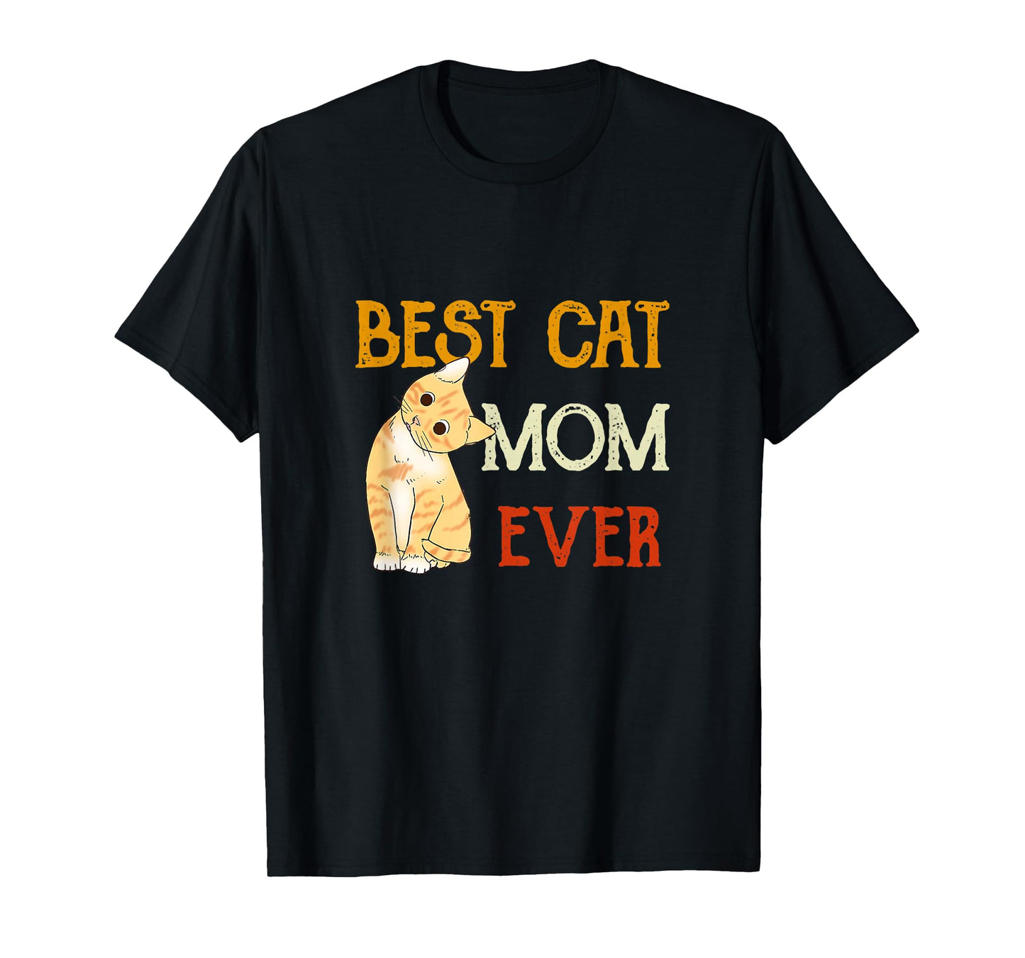 Vintage cat Best cat mom Ever Meow with My cat Funny Kitty T-Shirt