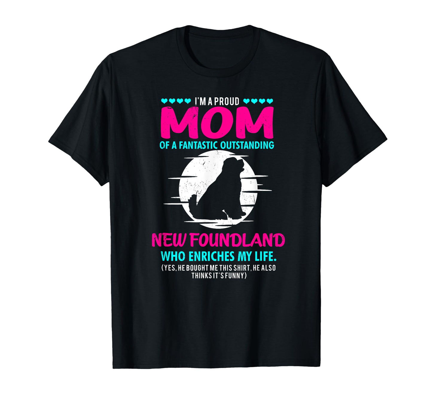 New Foundland Shirt Men Women New Foundland Dog Mom Gift T-Shirt