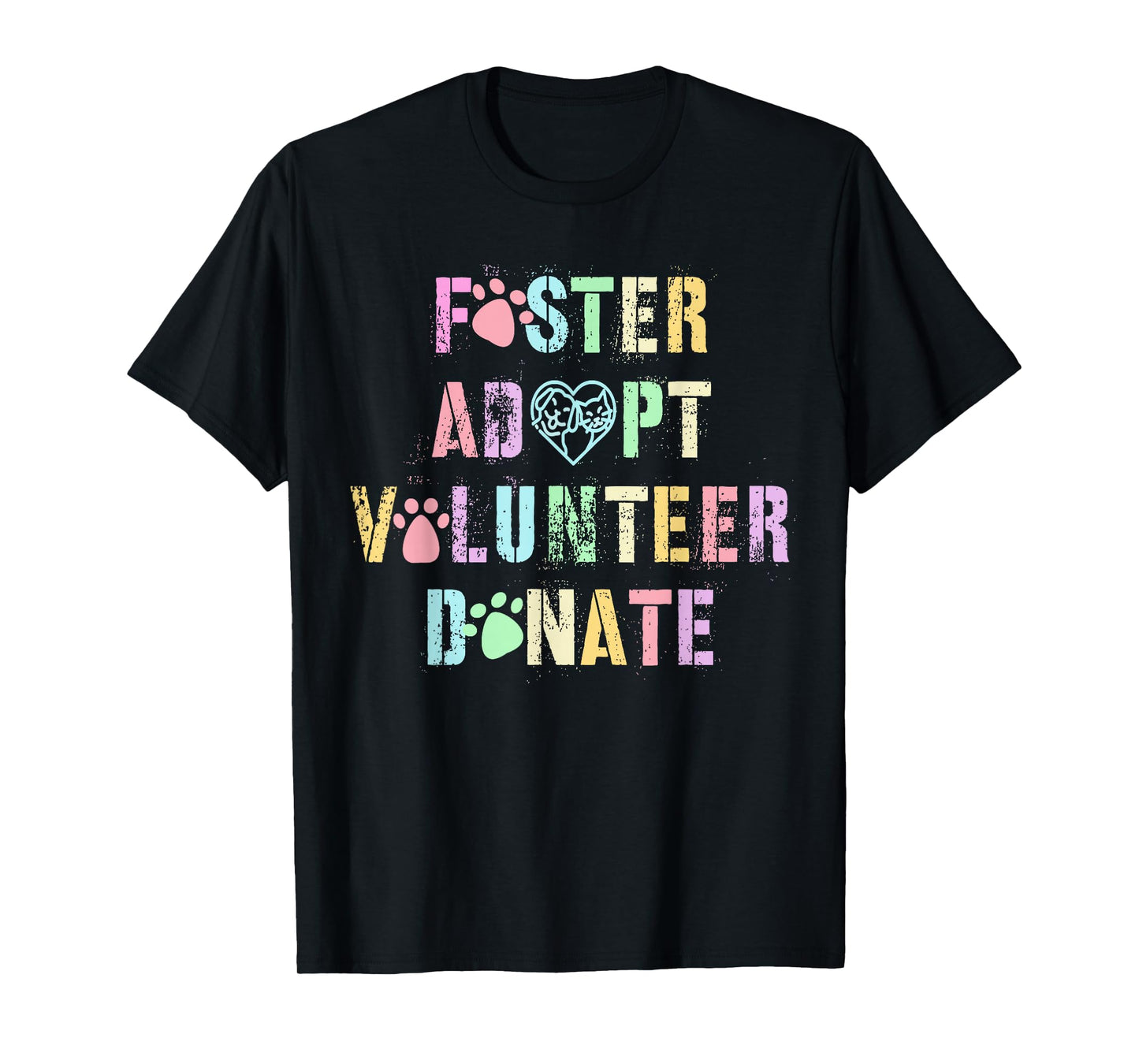 Vintage FOSTER ADOPT VOLUNTEER DONATE Dogs Animal Shelter T-Shirt