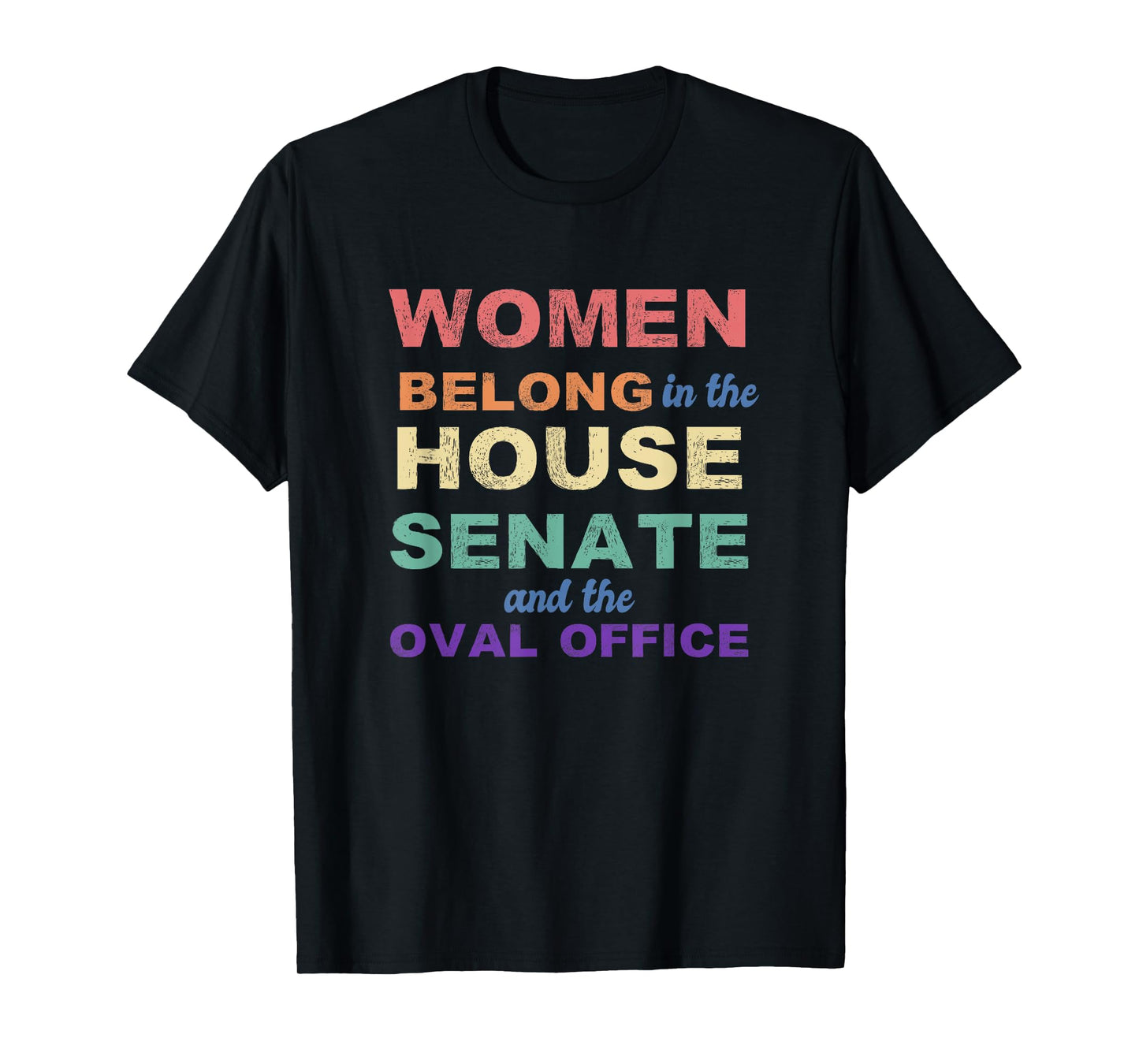 Women Belong in the House Senate Oval Office Vintage Retro T-Shirt