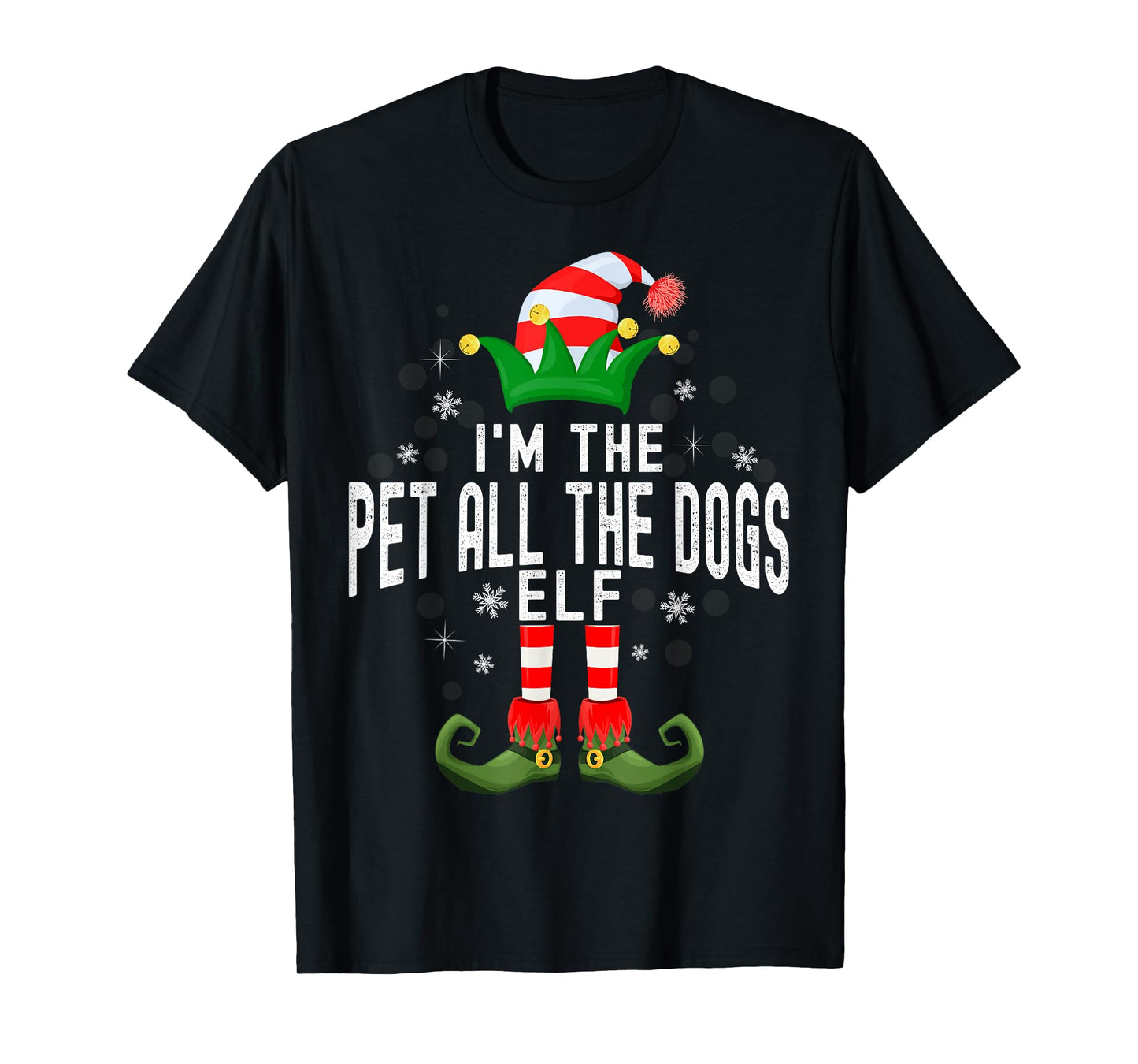 I'm The Pet All The Dogs Elf Christmas Family PJS Costume T-Shirt