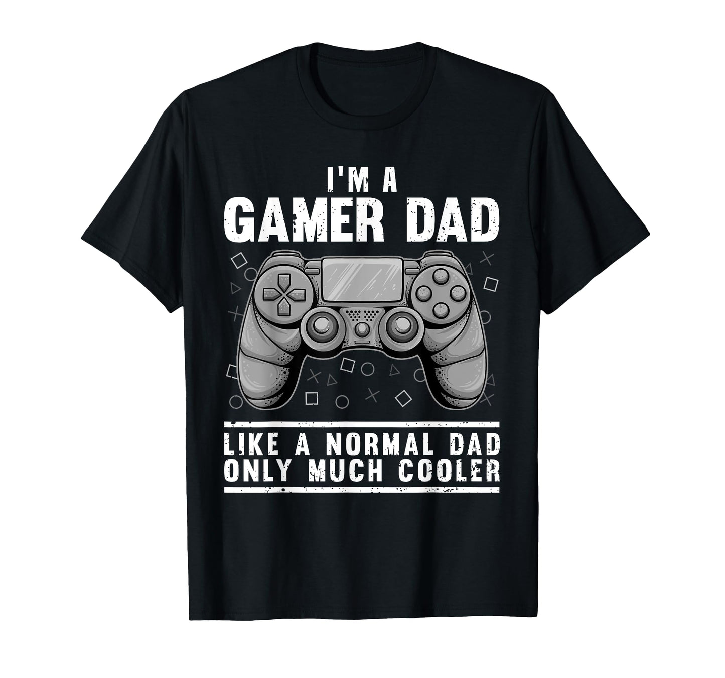 Funny Gamer Dad Design For Men Husband Gaming Father's Day T-Shirt