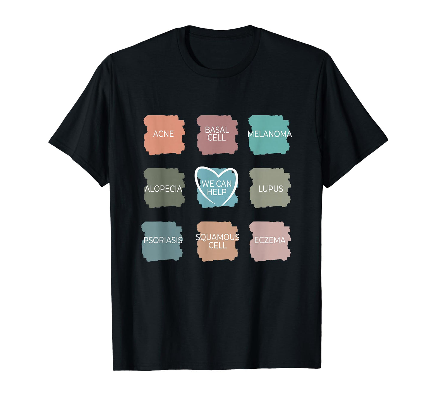 Dermatology Nurse - We Can Help Derm Dermatologist T-Shirt