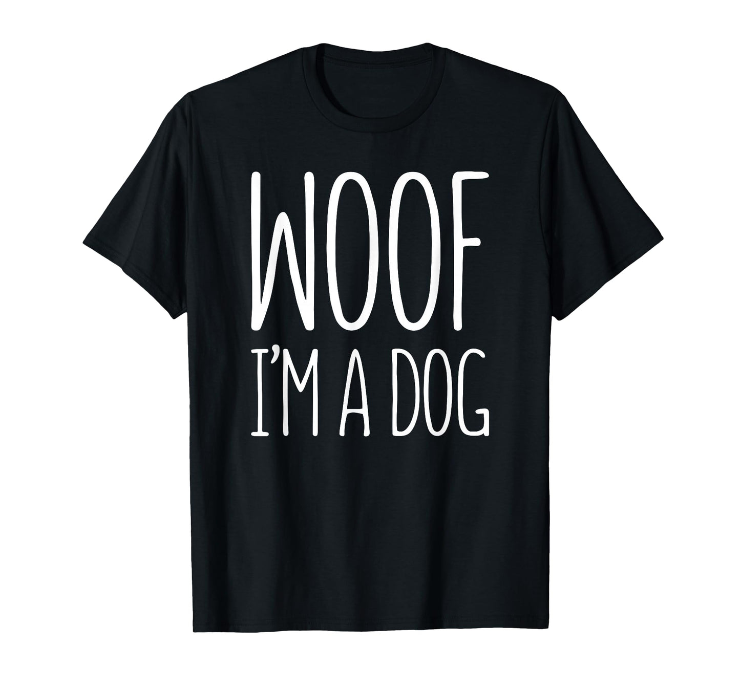 Woof I'm A Dog Shirt Adult Men Women Kids Halloween Costume T-Shirt