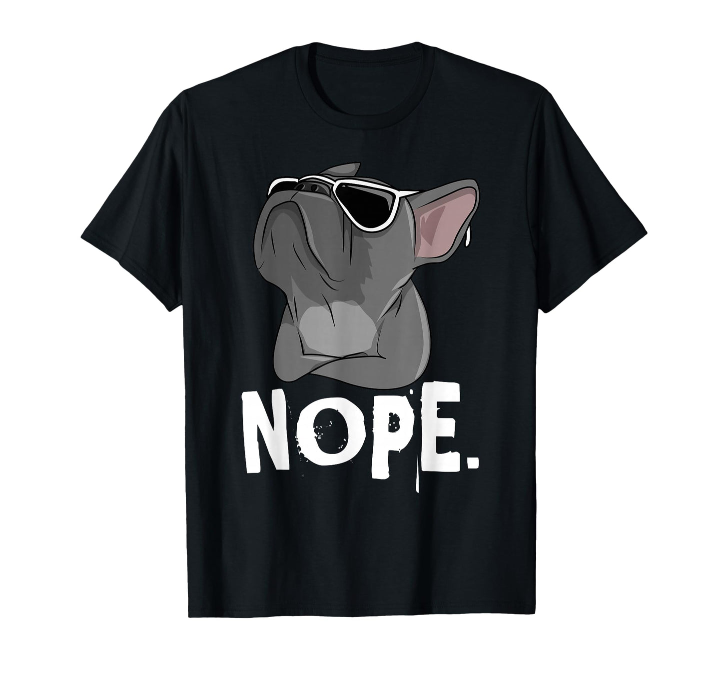 Nope Lazy Frenchie for French Bulldog Dog Lover T-Shirt