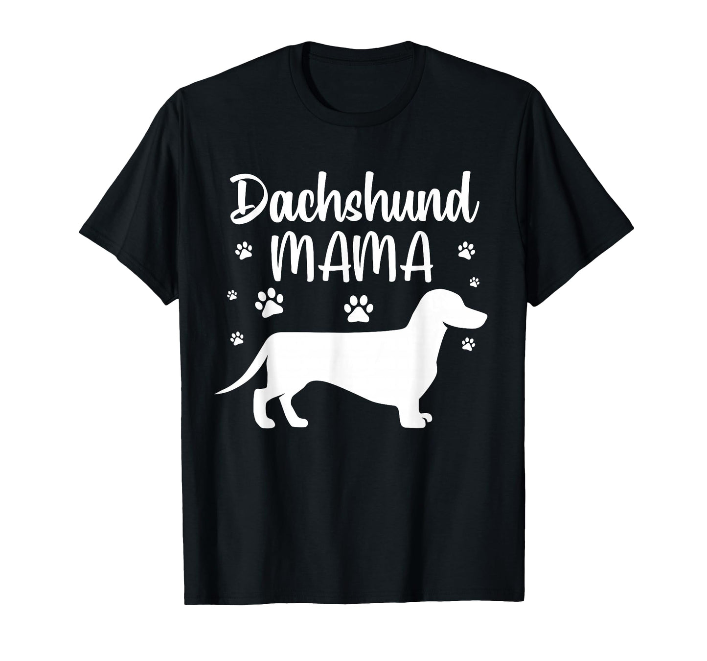 Funny Dachshund Mama Design For Women Girls Doxie Dog Lovers T-Shirt