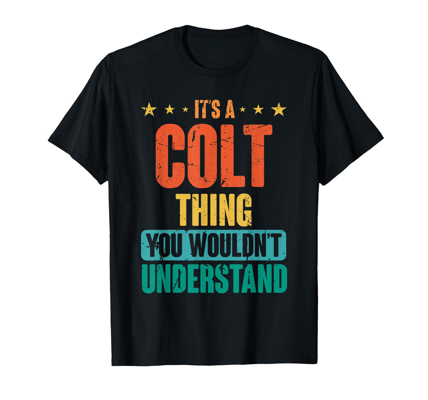 Vintage Colt First Name Retro Personalized Birthday 80's T-Shirt