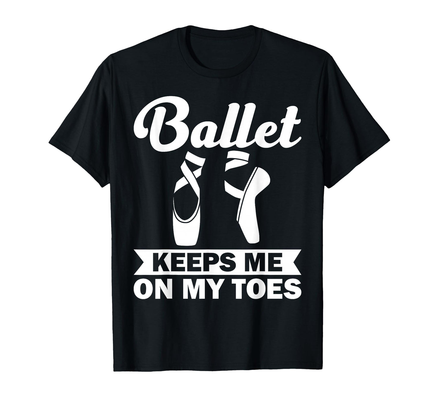 Cool Ballet Art for Women Girls Ballet Dancer Recital Ballet T-Shirt