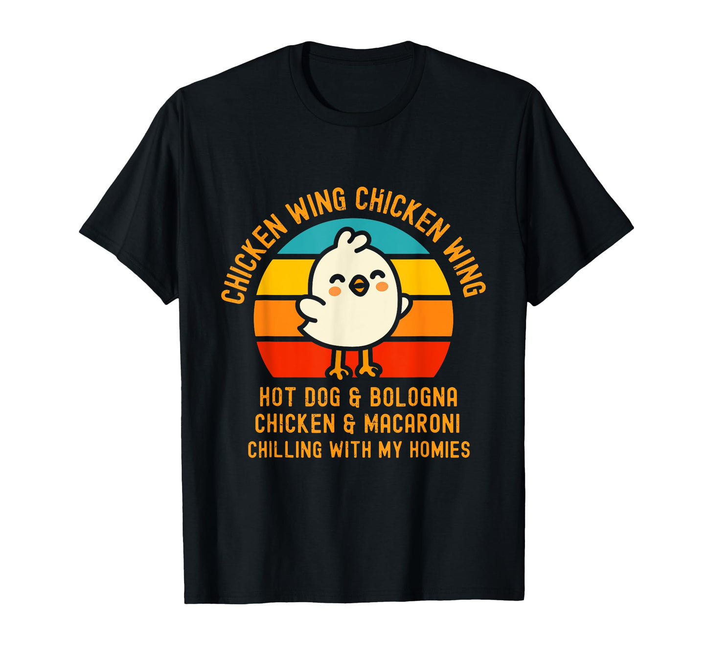 Chicken Wing Chicken Wing Hot Dog and Bologna Funny Toddler T-Shirt